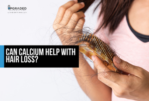 Can Calcium Help With Hair Loss?