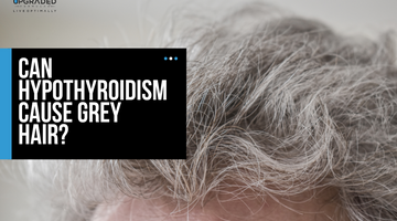 Can Hypothyroidism Cause Grey Hair