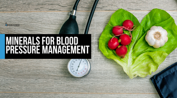 Essential Minerals for Effective Blood Pressure Management