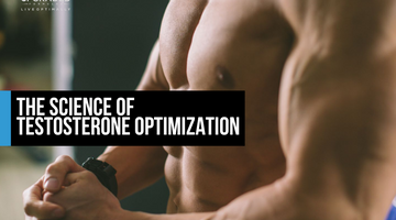 The Science of Testosterone Optimization