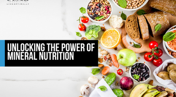 Unlocking the Power of Mineral Nutrition