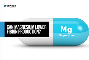 Can Magnesium Lower Fibrin Production?