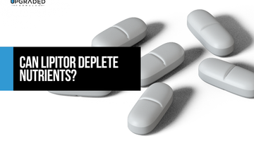 Can Lipitor Deplete Nutrients?