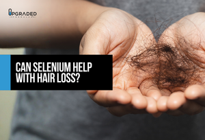 Can Selenium Help With Hair Loss?