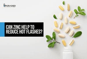 Can Zinc Help To Reduce Hot Flashes?
