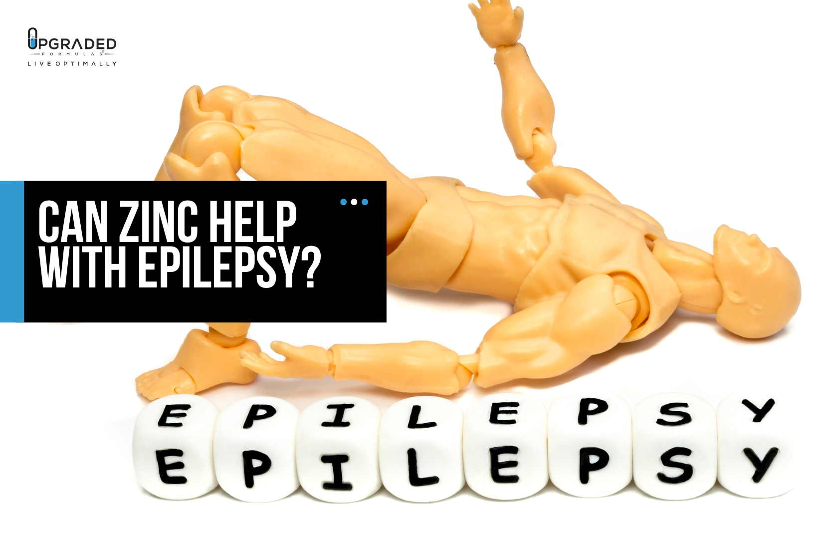 Can Zinc Help With Epilepsy Upgraded Formulas®