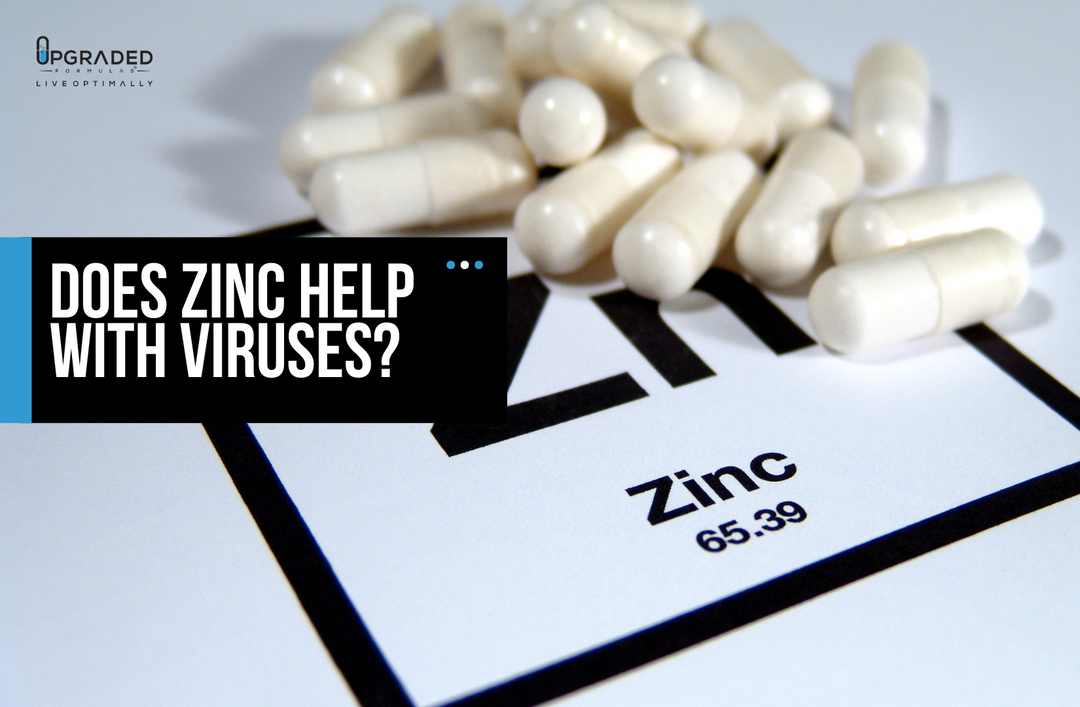Does Zinc Help With Viruses Upgraded Formulas®
