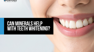 Can Minerals Help With Teeth Whitening?