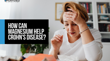 How Can Magnesium Help Crohn's Disease?
