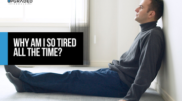 Why Am I So Tired All The Time?