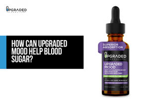 How Can Upgraded Mood Help Blood Sugar?