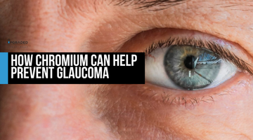 How Chromium Can Help Prevent Glaucoma