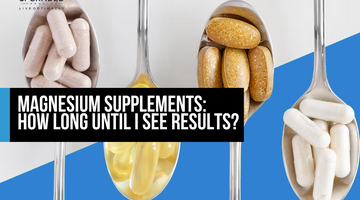 Magnesium Supplements: How Long Until I See Results?