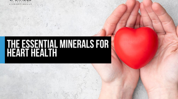 The Essential Minerals for Heart Health