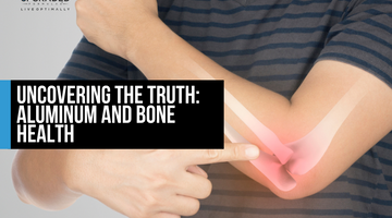 Uncovering the Truth: Aluminum and Bone Health