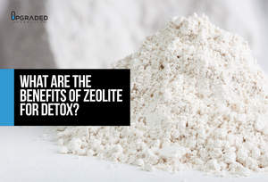 What Are The Benefits Of Zeolite For Detox?