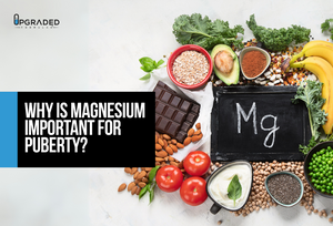 Why Is Magnesium Important For Puberty?
