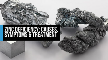 Zinc Deficiency Causes, Symptoms & Treatment