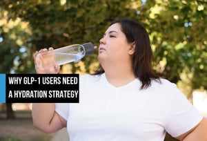 A woman drinking from a water bottle outdoors, with overlay text 'Why GLP-1 Users Need a Hydration Strategy.'