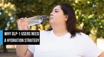 A woman drinking from a water bottle outdoors, with overlay text 'Why GLP-1 Users Need a Hydration Strategy.'
