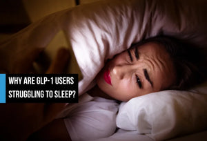 A woman lying awake in bed at night under dim warm light, unable to sleep, with overlay text reading 'Why are GLP-1 users struggling to sleep?'